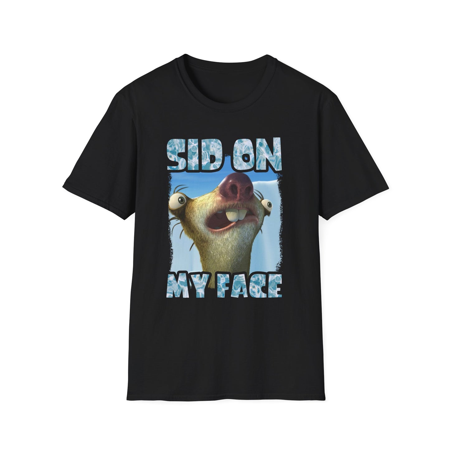 Funny Unisex T-Shirt - 'Sid On My Face' Humor Top