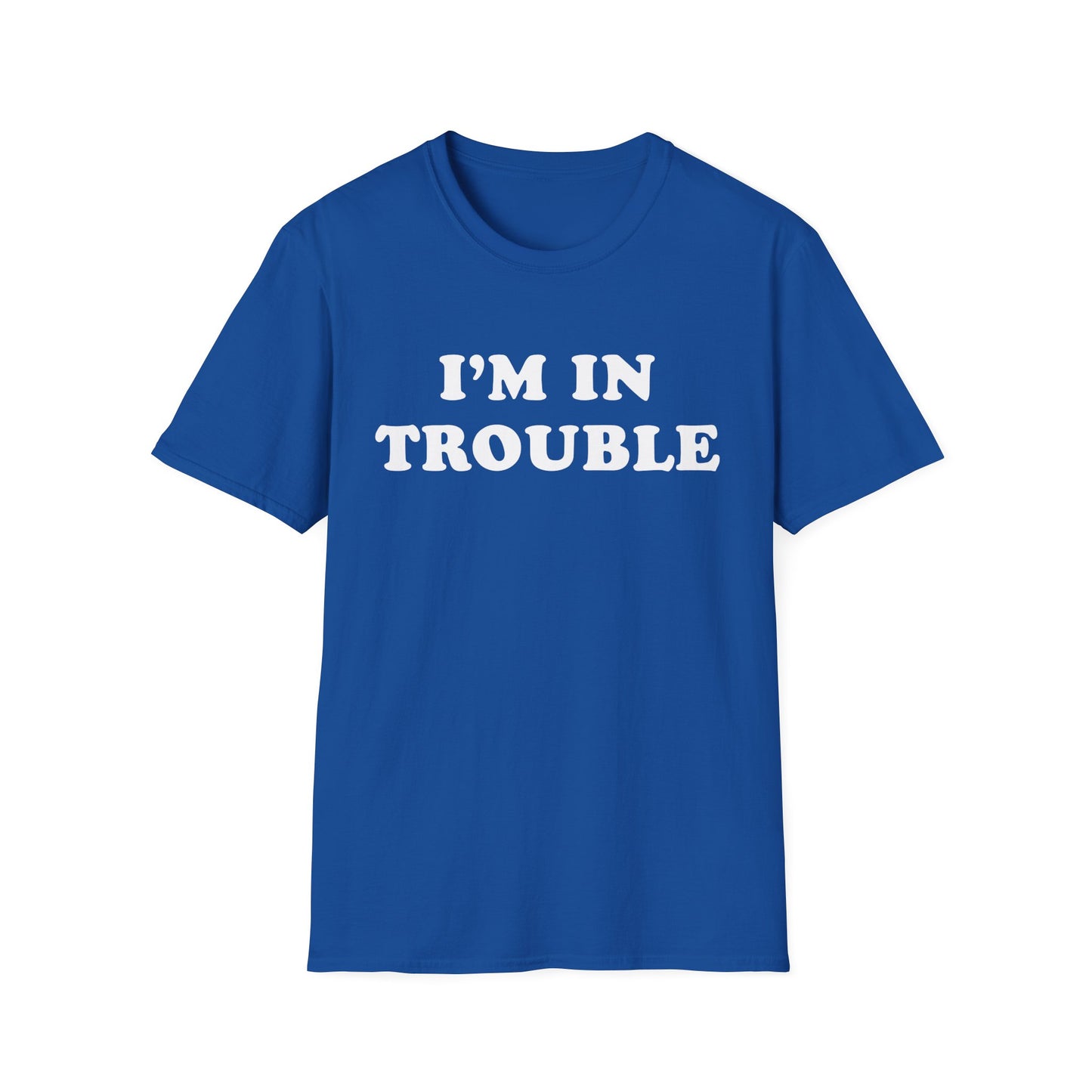 Funny Matching Couple Unisex T-Shirt - I'm trouble, I'm in trouble