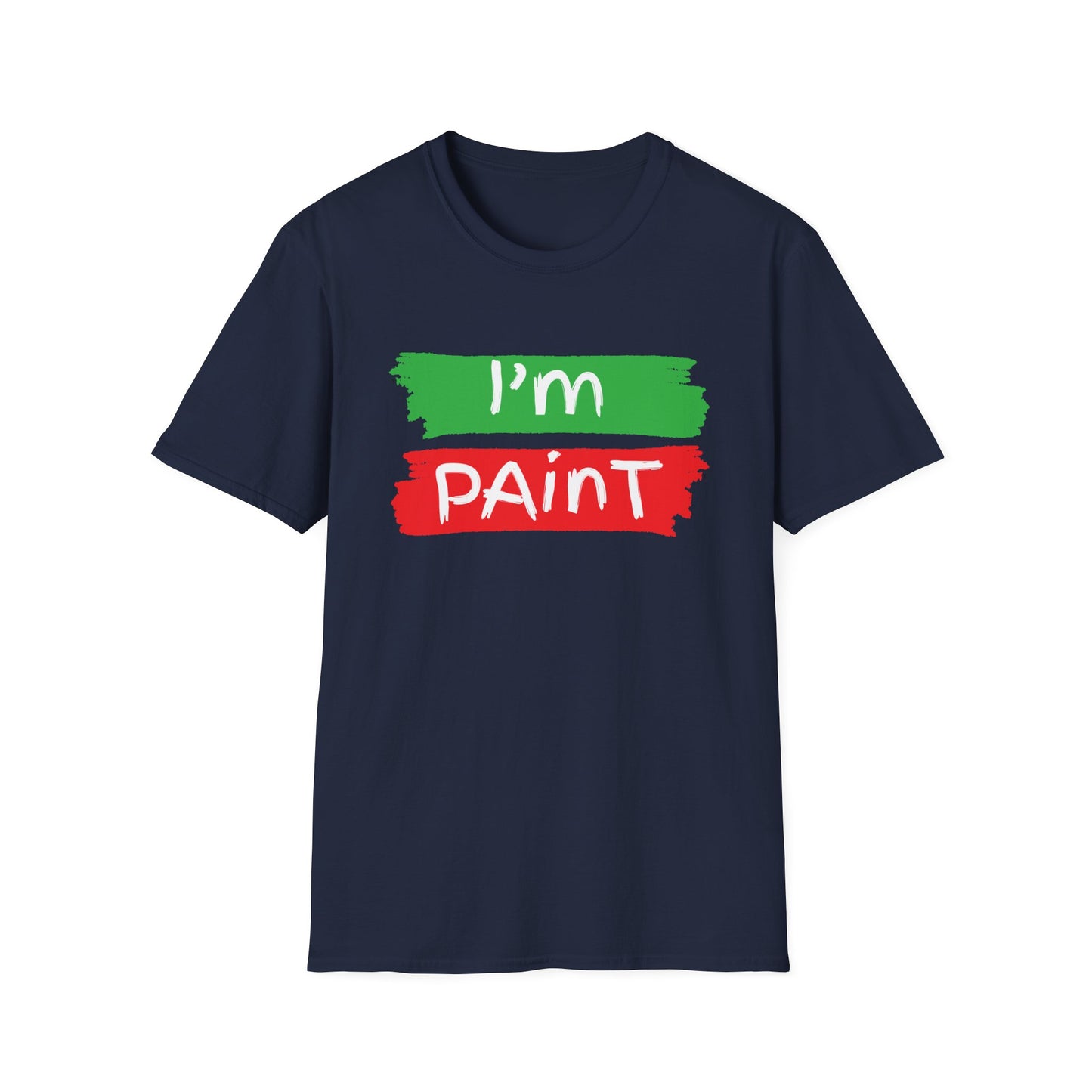 Funny Couples I'm Paint T-Shirt