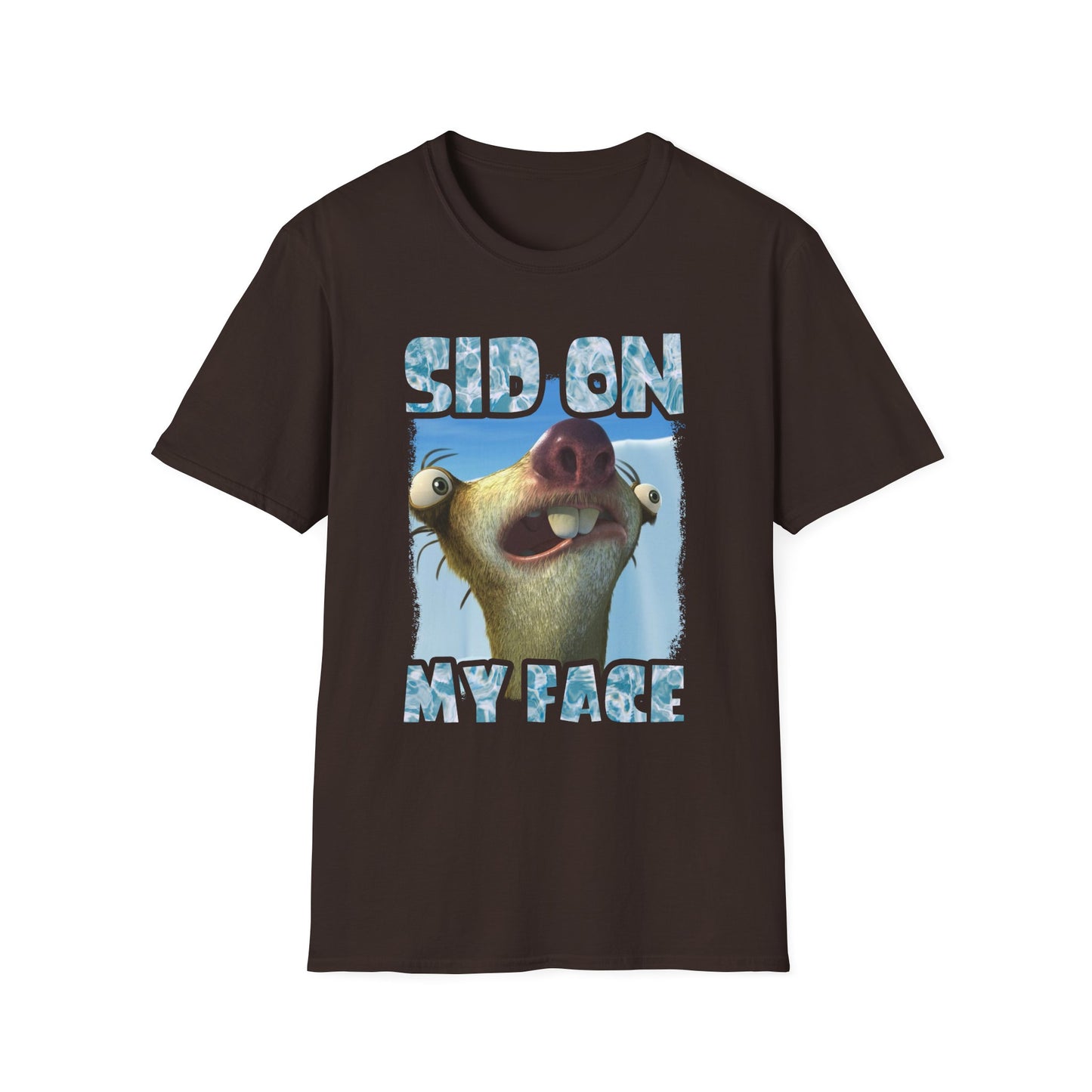 Funny Unisex T-Shirt - 'Sid On My Face' Humor Top
