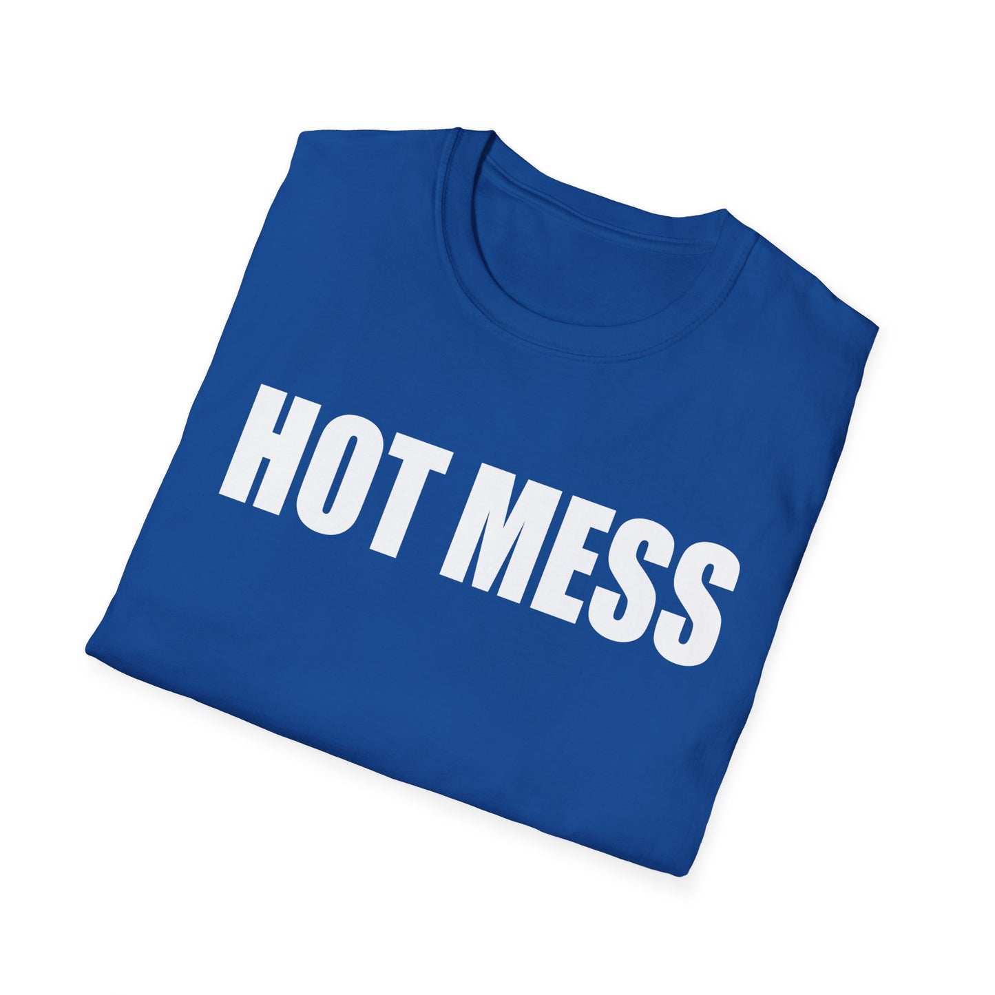 Hot Mess Unisex Softstyle T-Shirt - Casual Fun Tee for Everyday Wear