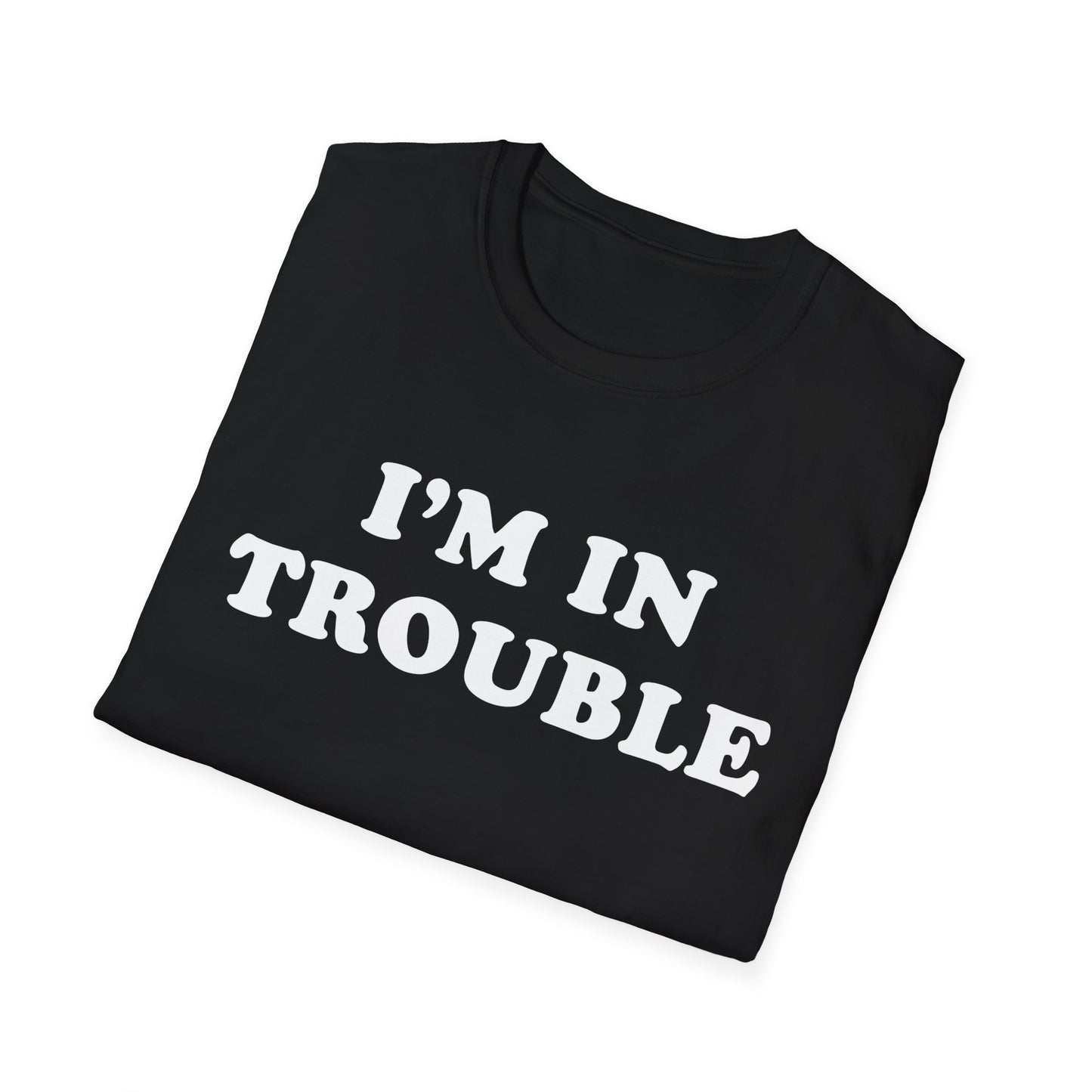 Funny Matching Couple Unisex T-Shirt - I'm trouble, I'm in trouble