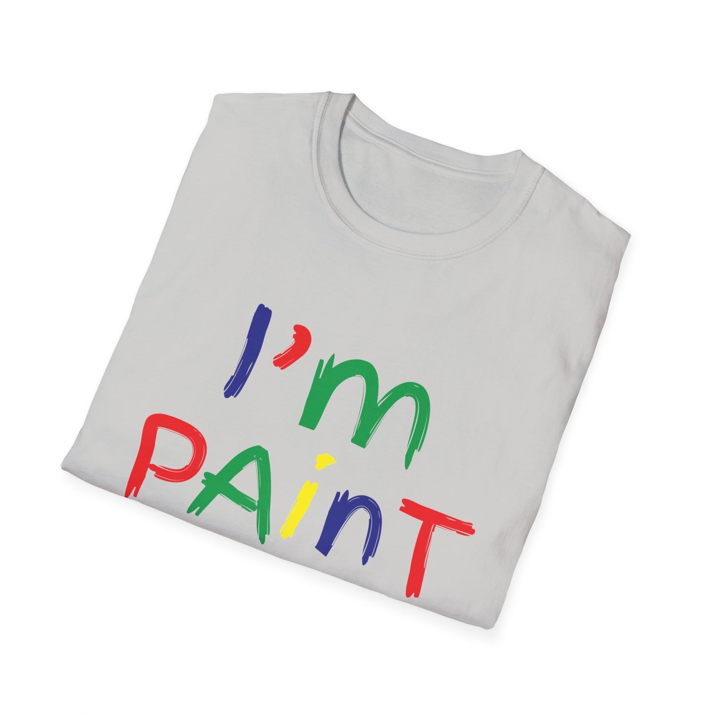 Funny Couples I'm Paint T-Shirt