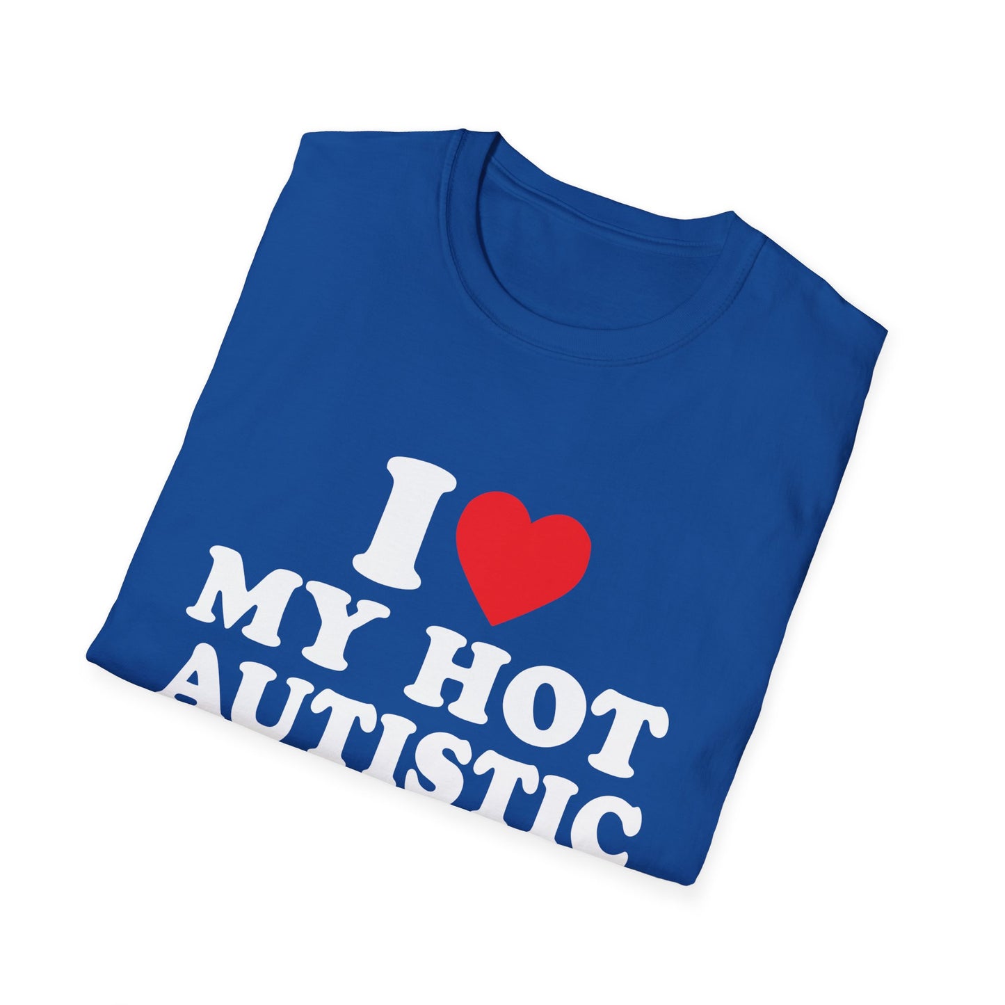 I Love My Hot Autistic Boyfriend Unisex Softstyle T-Shirt