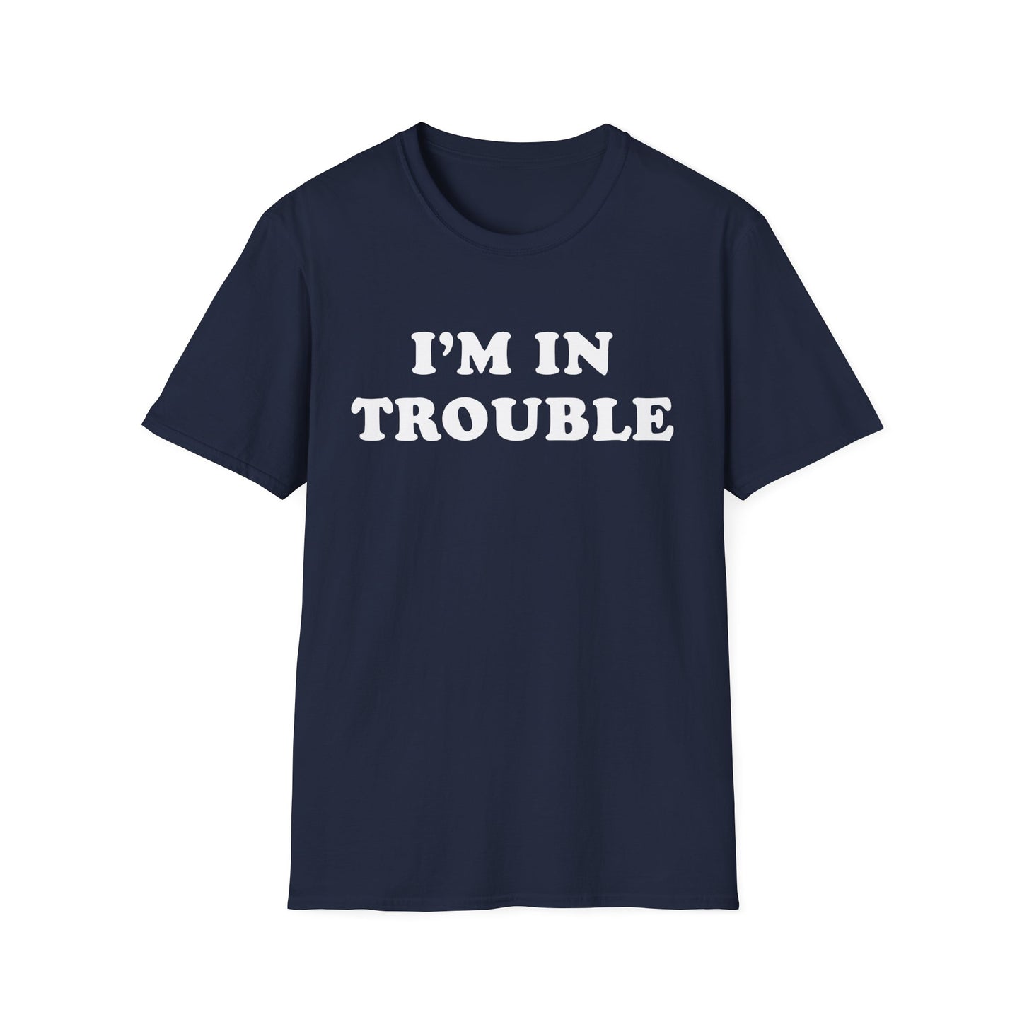 Funny Matching Couple Unisex T-Shirt - I'm trouble, I'm in trouble