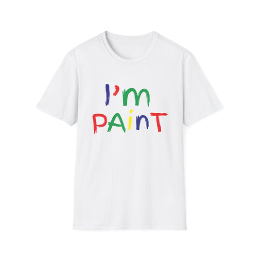 Funny Couples I'm Paint T-Shirt