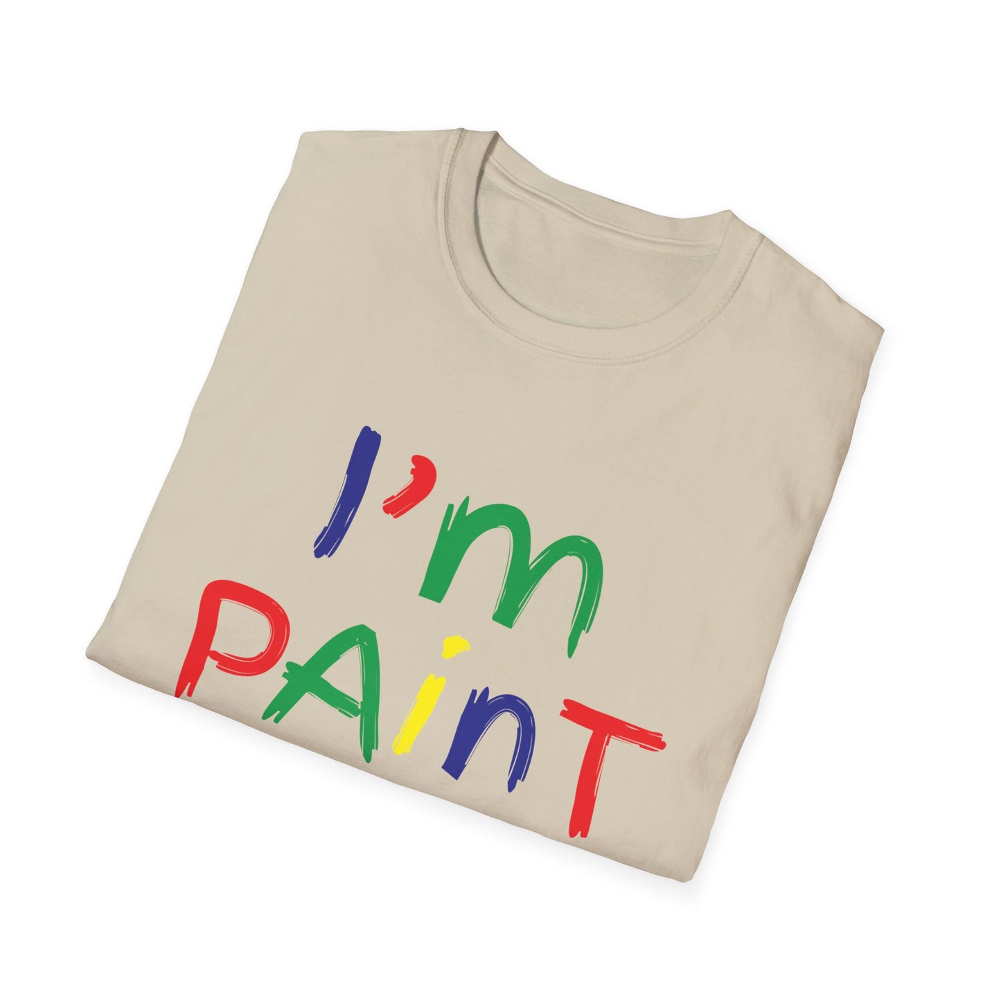 Funny Couples I'm Paint T-Shirt