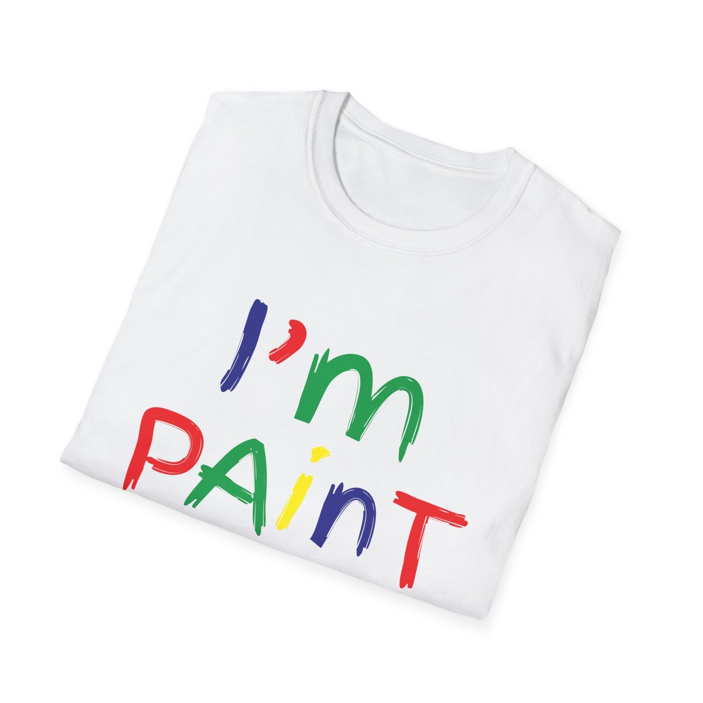 Funny Couples I'm Paint T-Shirt