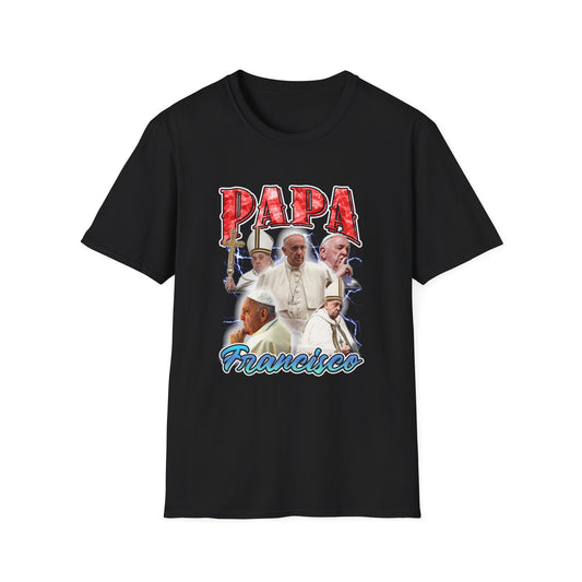 PAPA FRANCISCO Unisex T-Shirt